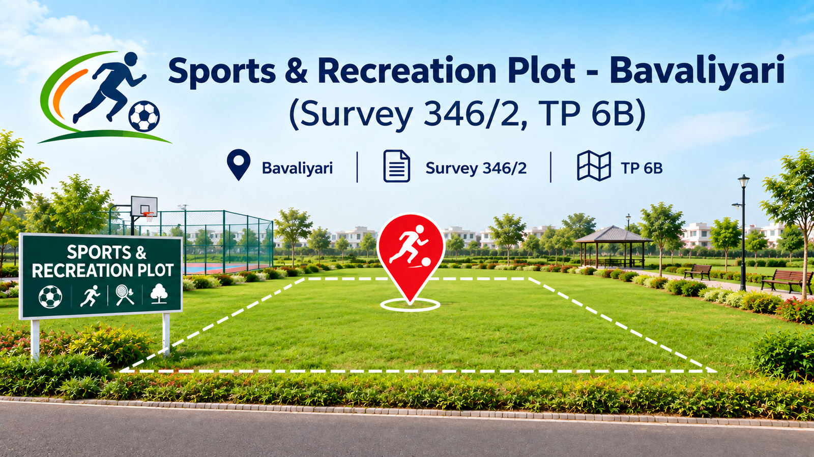 Sports & Recreation Plot - Bavaliyari (Survey 346/2, TP 6B)